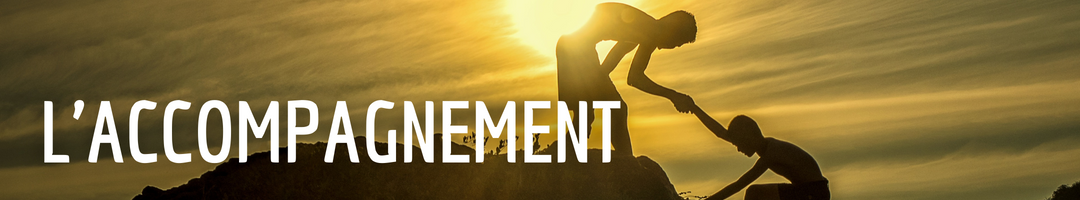l'accompagnement l'accompagnement