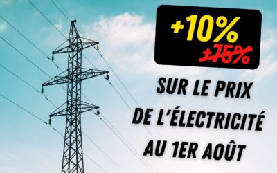 Nouvelle hausse de l’électricité au mois d’août