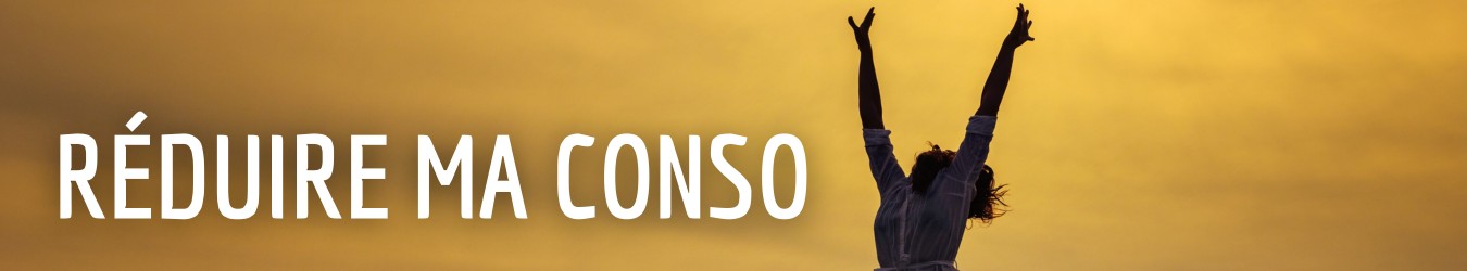 Réduire ma conso